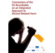 Conclusions of the UE Roundtable on an Integrated Approach to Alcohol Related Harm